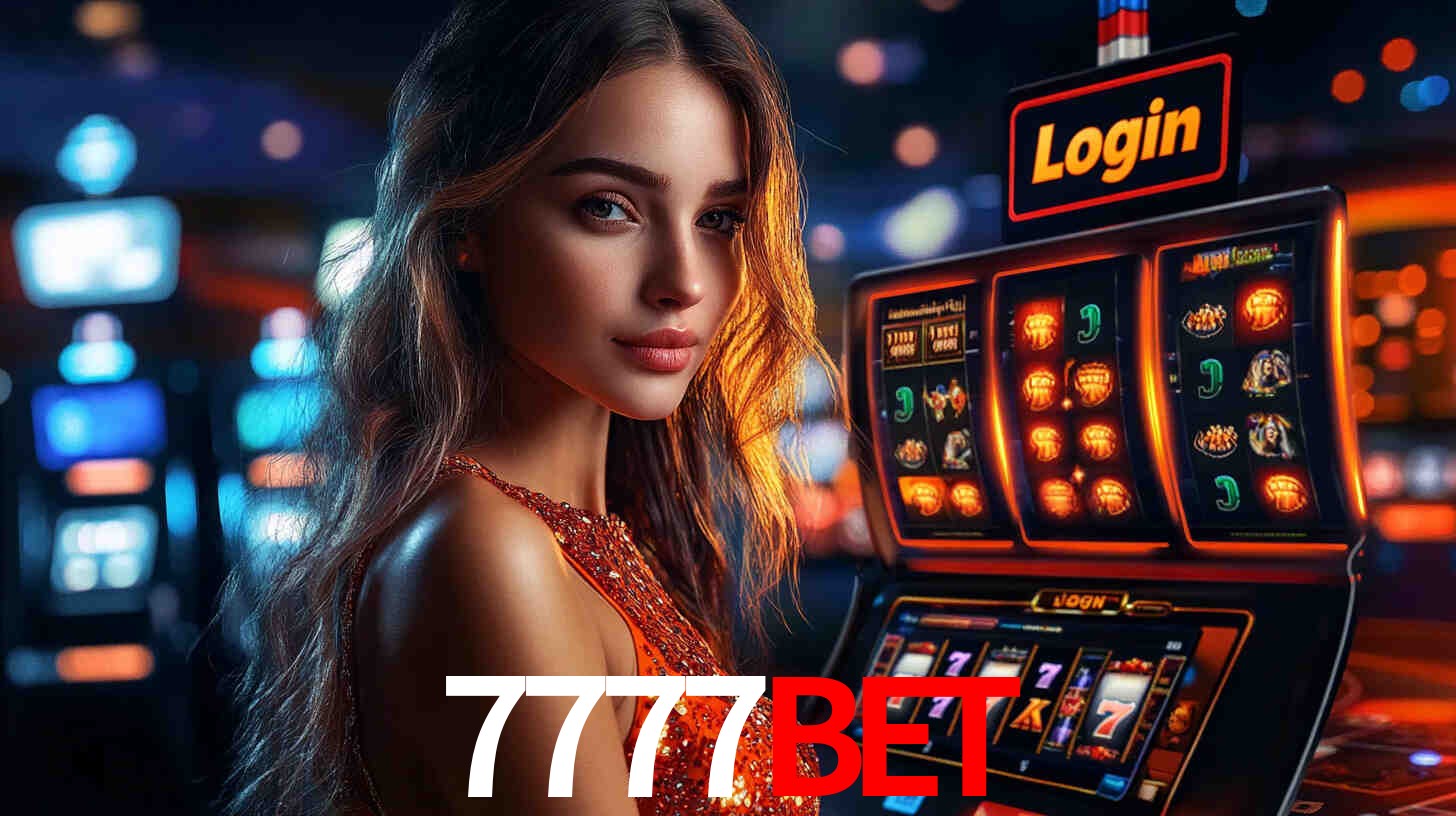 7777bet: Jogos de Caça-Níqueis-Altas Recompensas, Roleta-Velocidade, Blackjack-Desafios Máximos
